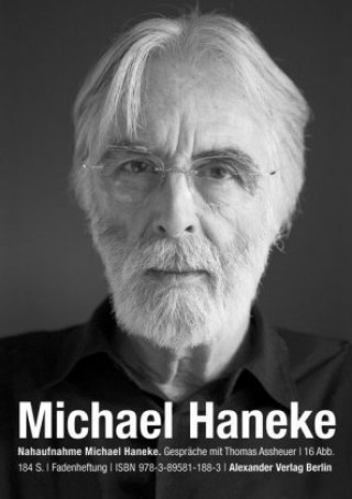 Book Nahaufnahme Michael Haneke Thomas Assheuer