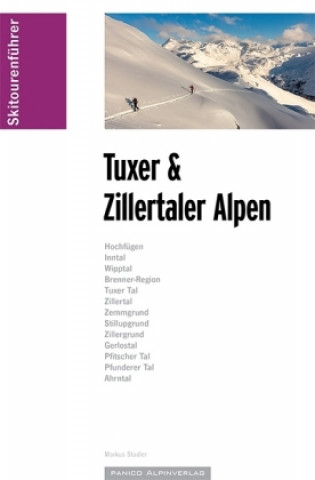 Carte Skitourenführer Tuxer und Zillertaler Alpen Markus Stadler