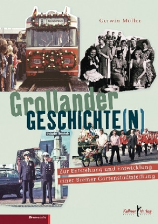 Kniha Grollander Geschichte(n) Gerwin Möller