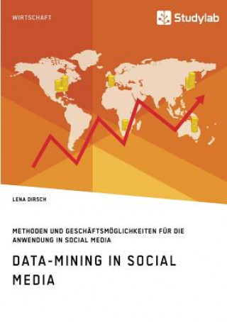 Kniha Data-Mining in Social Media Lena Dirsch