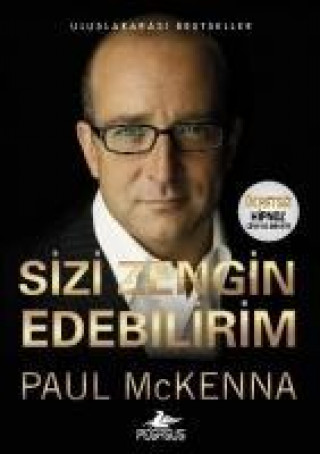 Kniha Sizi Zengin Edebilirim Paul McKenna