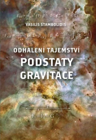 Book Odhalení tajemství podstaty gravitace Vasilis Stambolidis