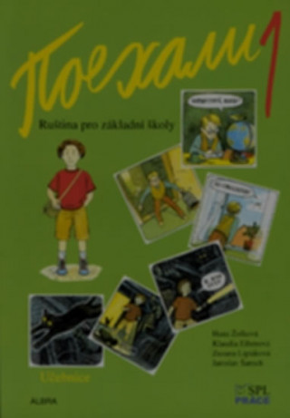 Carte Pojechali 1 učebnice ruštiny pro ZŠ Hana Žofková