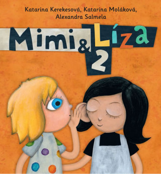 Könyv Mimi a Líza 2 Katarína Kerekesová