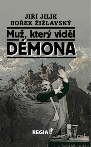 Carte Muž, který viděl démona Jiří Jilík
