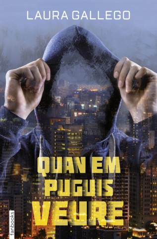 Kniha Quan em puguis veure LAURA GALLEGO