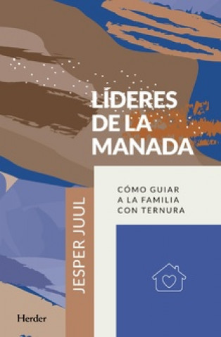 Kniha LÍDERES DE LA MANADA JESPER JUUL