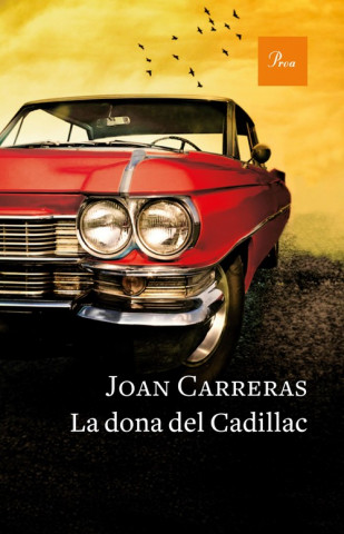 Kniha La dona del Cadillac JOAN CARRERAS