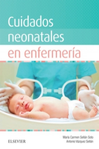 Книга Cuidados neonatales en enfermería 