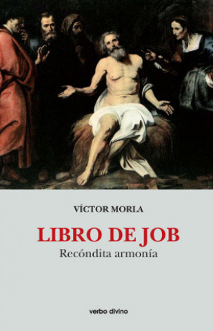 Книга Libro de Job: Recóndita armonía VICTOR MORLA