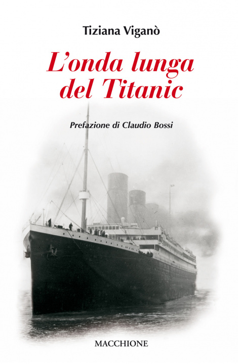 Carte L'onda lunga del Titanic 