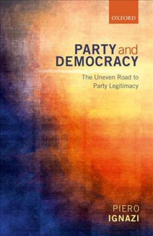 Buch Party and Democracy Piero Ignazi