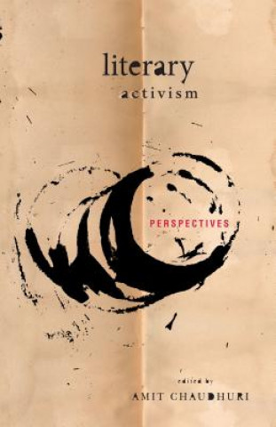 Книга Literary Activism Amit Chaudhuri