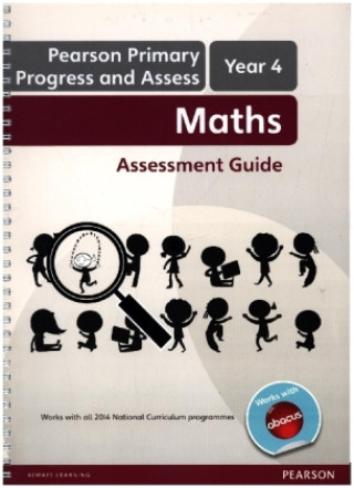 Könyv Pearson Primary Progress and Assess Teacher's Guide: Year 4 Maths 
