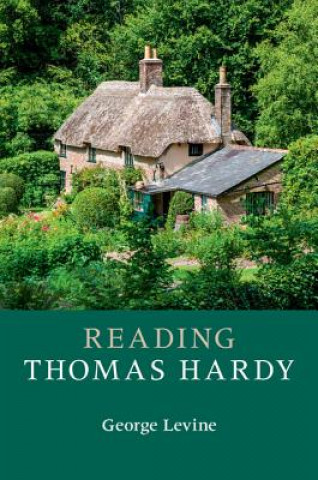 Knjiga Reading Thomas Hardy LEVINE  GEORGE