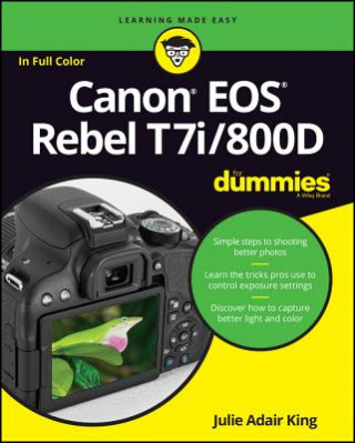 Carte Canon EOS Rebel T7i/800D For Dummies Julie Adair King