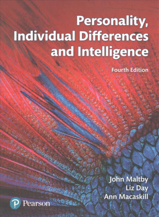 Kniha Personality, Individual Differences and Intelligence John Maltby