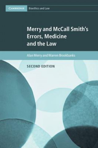 Kniha Merry and McCall Smith's Errors, Medicine and the Law MERRY  ALAN