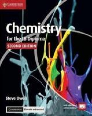 Könyv Chemistry for the IB Diploma Coursebook with Cambridge Elevate Enhanced Edition (2 Years) Steve Owen