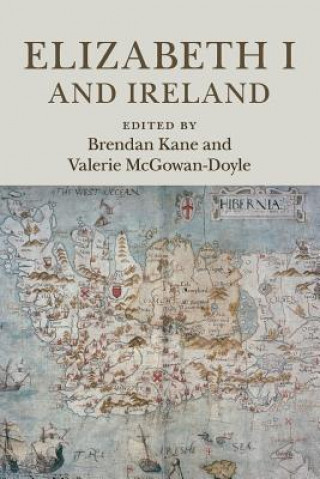 Kniha Elizabeth I and Ireland Brendan Kane