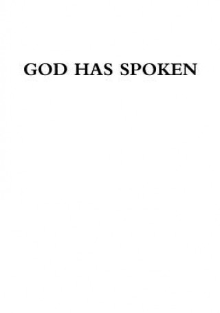 Kniha God Has Spoken Matthew Gilbert