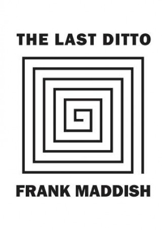 Livre Last Ditto Frank Maddish