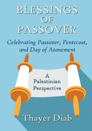 Livre Blessings of Passover Thayer Diab