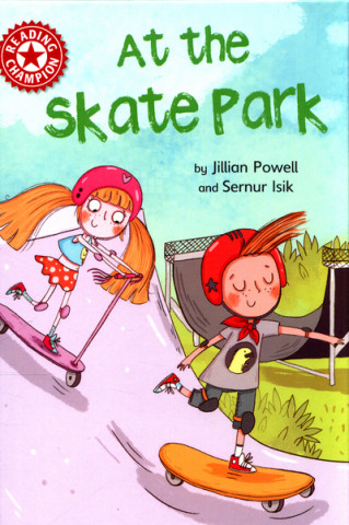 Kniha Reading Champion: At the Skate Park Franklin Watts
