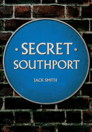 Książka Secret Southport Jack Smith