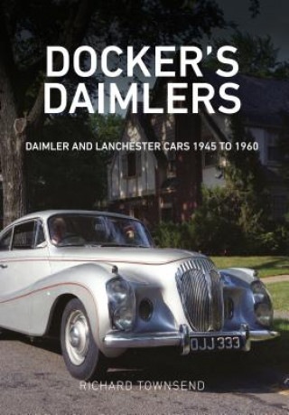 Könyv Docker's Daimlers Richard Townsend