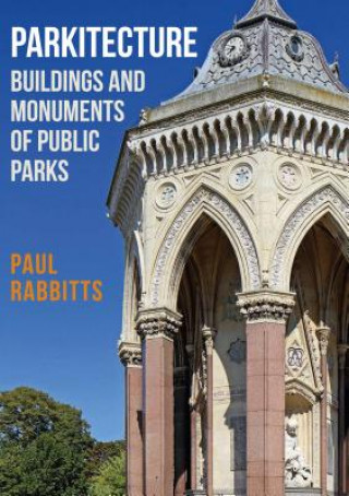 Kniha Parkitecture Paul Rabbitts