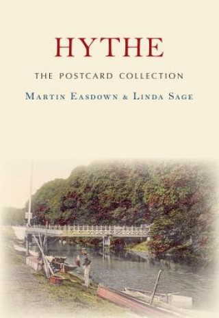 Knjiga Hythe The Postcard Collection Martin Easdown