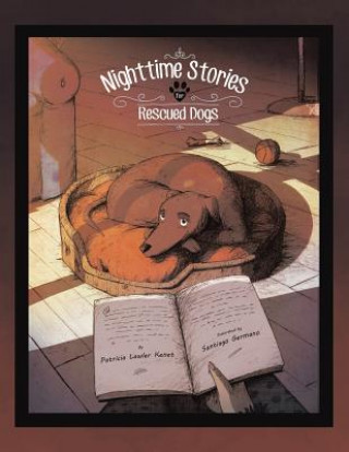 Könyv Nighttime Stories for Rescued Dogs PATRICIA KENET
