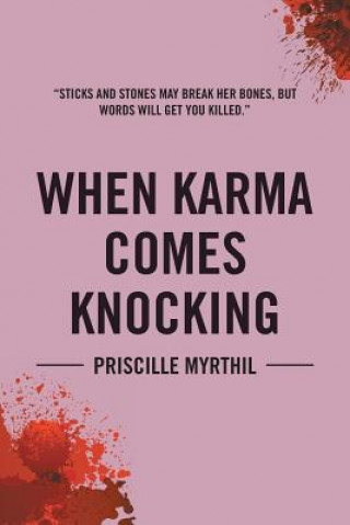 Book When Karma Comes Knocking PRISCILLE MYRTHIL