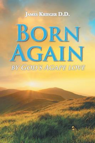 Book Born Again JAMES KRIEGER D.D.