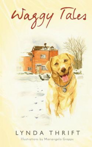 Kniha Waggy Tales Lynda Thrift