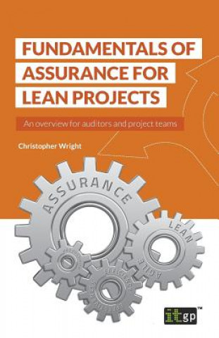 Kniha Fundamentals of Assurance for Lean Projects Christopher Wright