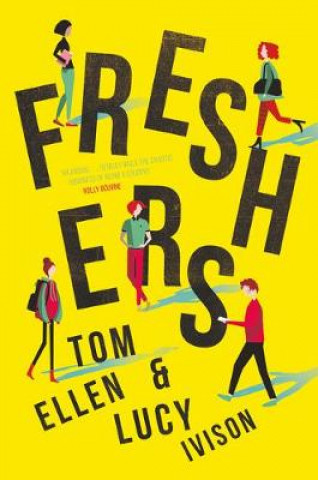 Könyv Freshers Tom Ellen