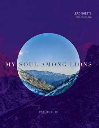 Kniha Psalms 11-20 MY SOUL AMONG LIONS
