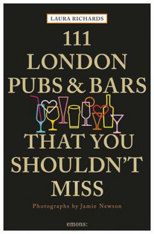 Carte 111 London Pubs and Bars That You Shouldn't Miss Laura Richards