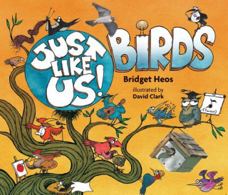 Carte Just Like Us! Birds Bridget Heos