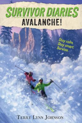 Kniha Avalanche! Terry Lynn Johnson