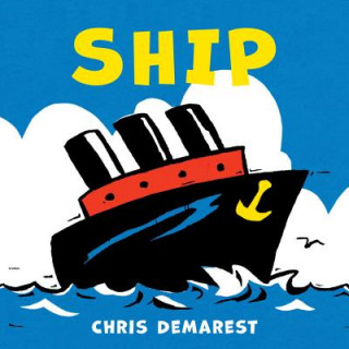 Książka Ship Chris Demarest