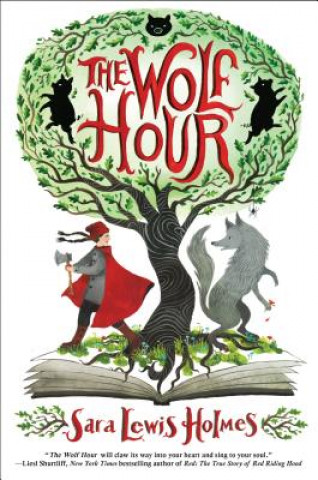Knjiga The Wolf Hour Sara Lewis Holmes