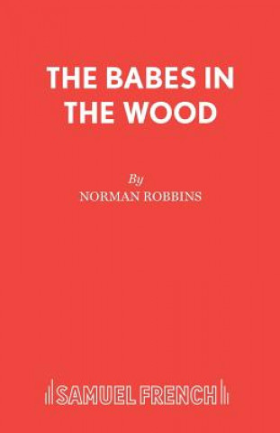 Carte Babes in the Wood Norman Robbins