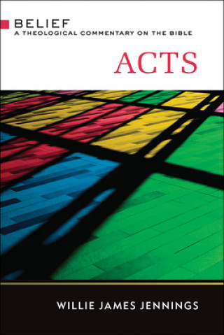 Könyv Acts (TCB) Willie James Jennings