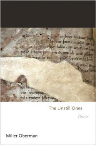 Libro Unstill Ones Miller Oberman