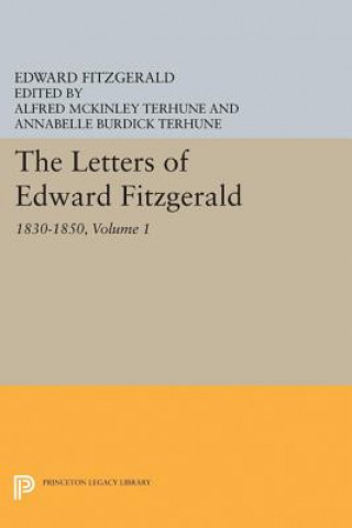 Könyv Letters of Edward Fitzgerald, Volume 1 Edward Fitzgerald