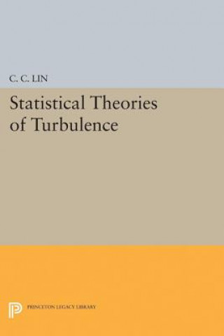 Knjiga Statistical Theories of Turbulence Chia-Ch'iao Lin
