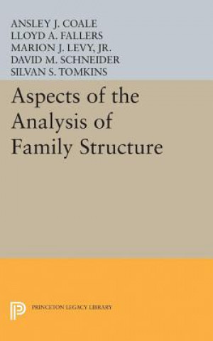 Kniha Aspects of the Analysis of Family Structure Ansley Johnson Coale